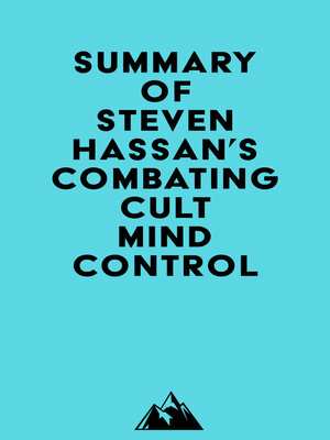 cover image of Summary of Steven Hassan's Combating Cult Mind Control